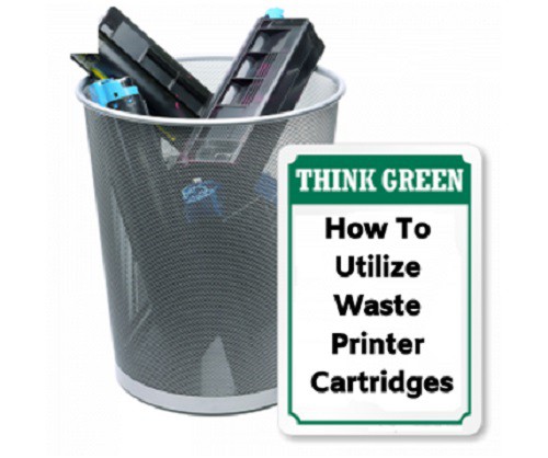 How to Utilize Waste Printer Cartridges?